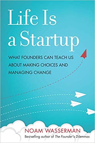 Life Is a Startup